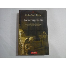 JOCUL INGERULUI  -  CARLOS RUIZ ZAFON
